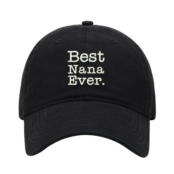 Baseball Cap Embroidered Hat for Best Ever Nana Men's Adjustable Cotton Unisex Embroidery Baseball Caps