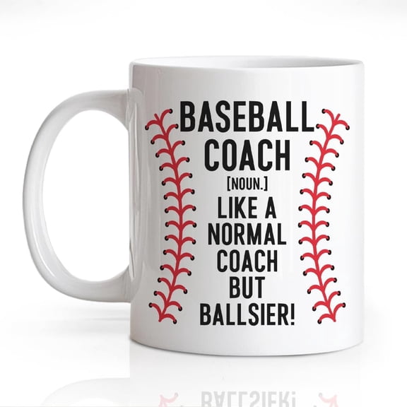 Baseball Coach Funny 11oz Double-Sided Ceramic Mug, Coffee Mug for Player Sport Enthusiasts Father, Baseball Coach Appreciation Thank You Birthday Retirement Gifts