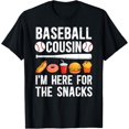 thumbnail image 1 of Baseball Cousin Here For The Snacks Baseball Player Cousin T-Shirt, 1 of 4