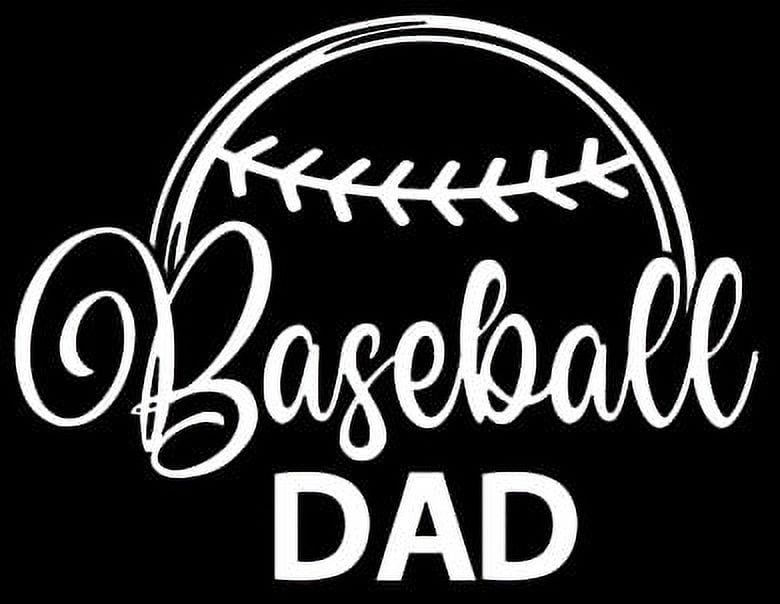 Baseball Dad - Car Window - Premium Vinyl Decal/Sticker - Walmart.com