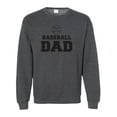 thumbnail image 1 of Baseball Dad Crewneck Sweatshirt, 1 of 3