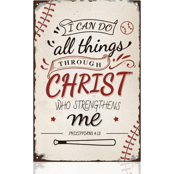 Baseball Decor Inspirational Sign Vintage Sports Metal Tin Sign I Can Do All Things Through Christ Who Strengthens Me Baseball Poster Gifts for Boys Room Sports Room, or Baseball Fans Wall Decoration