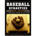 thumbnail image 1 of Pre-Owned Baseball Dynasties: The Greatest Teams of All Time (Hardcover) 0393048942 9780393048940, 1 of 1
