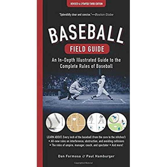 Pre-Owned Baseball Field Guide: An In-Depth Illustrated Guide to the Complete Rules of Baseball (Paperback) 1615193286 9781615193288