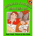 thumbnail image 1 of Pre-Owned Baseball, Football, Daddy and Me (Picture Puffins Series) (Paperback) 0140509143 9780140509144, 1 of 1