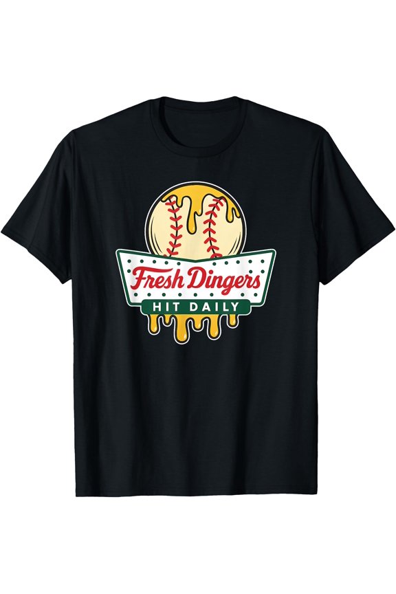 Baseball Fresh Dingers Ball Dripping Player Fav T-Shirt , Vintage T-Shirt