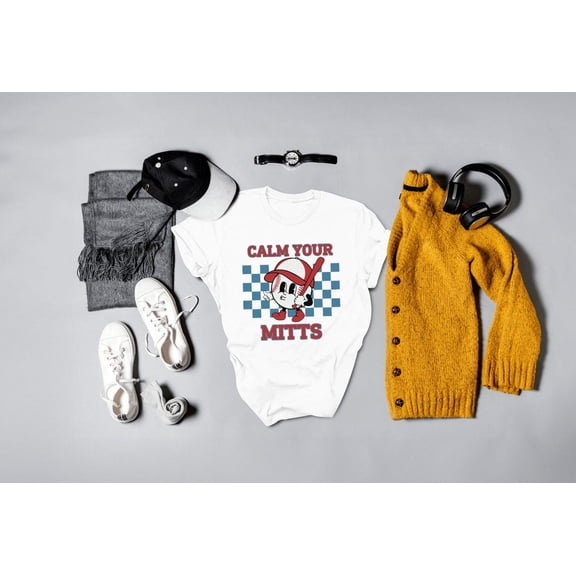 Baseball Game Day Shirt, Cute Women Baseball T-shirt, Baseball Mom Apparel, Family Baseball Clothing, Mothers Day , Calm Your Mitts Tee All Size S-5Xl
