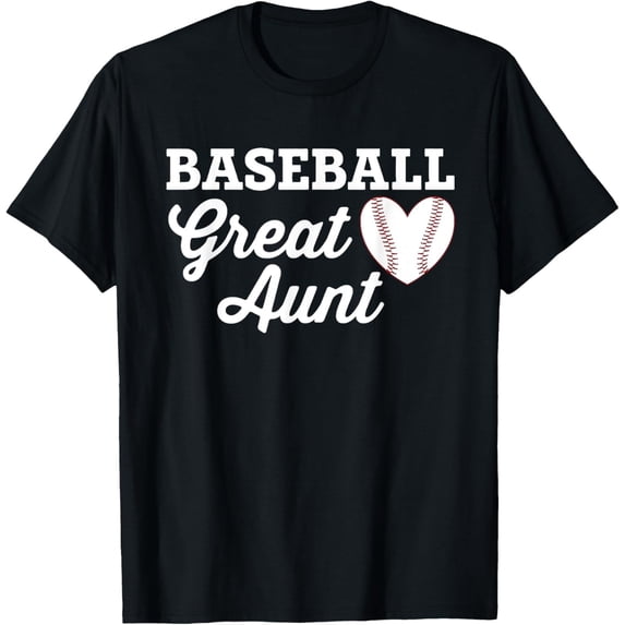 Baseball Great Aunt Love Heart Sports T-Shirt