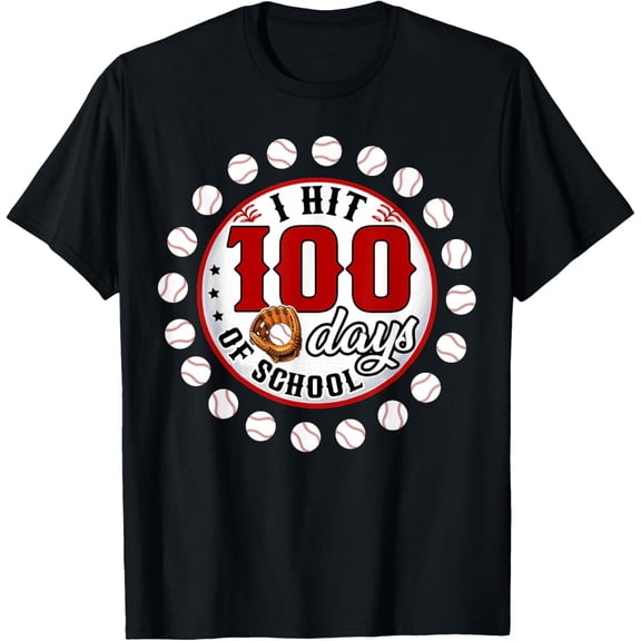 Baseball I Hit 100 Days of School Baseball Player T-Shirt