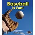 thumbnail image 1 of Pre-Owned Baseball Is Fun! (First Step Nonfiction Sports Are Fun!), 9781467711012, 1467711012, Paperback,, 1 of 1
