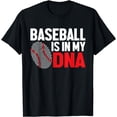thumbnail image 1 of Baseball Is In My DNA Baseball Player T-Shirt, 1 of 4