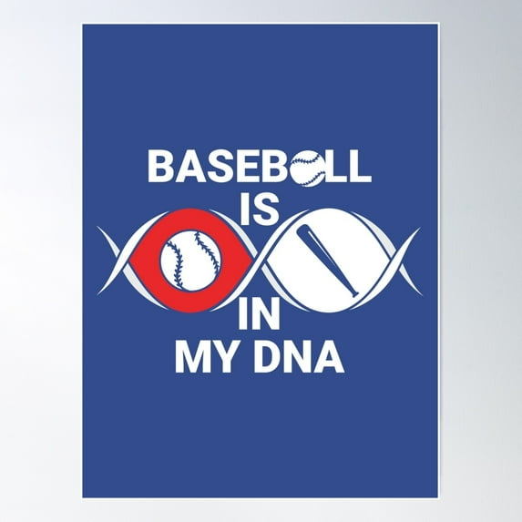 Baseball Is In My Dna (Double Helix With Major American League Colors) Poster Wall Art, Modern Wall Decor For Living Room Bedroom, 12x18 UNFRAMED