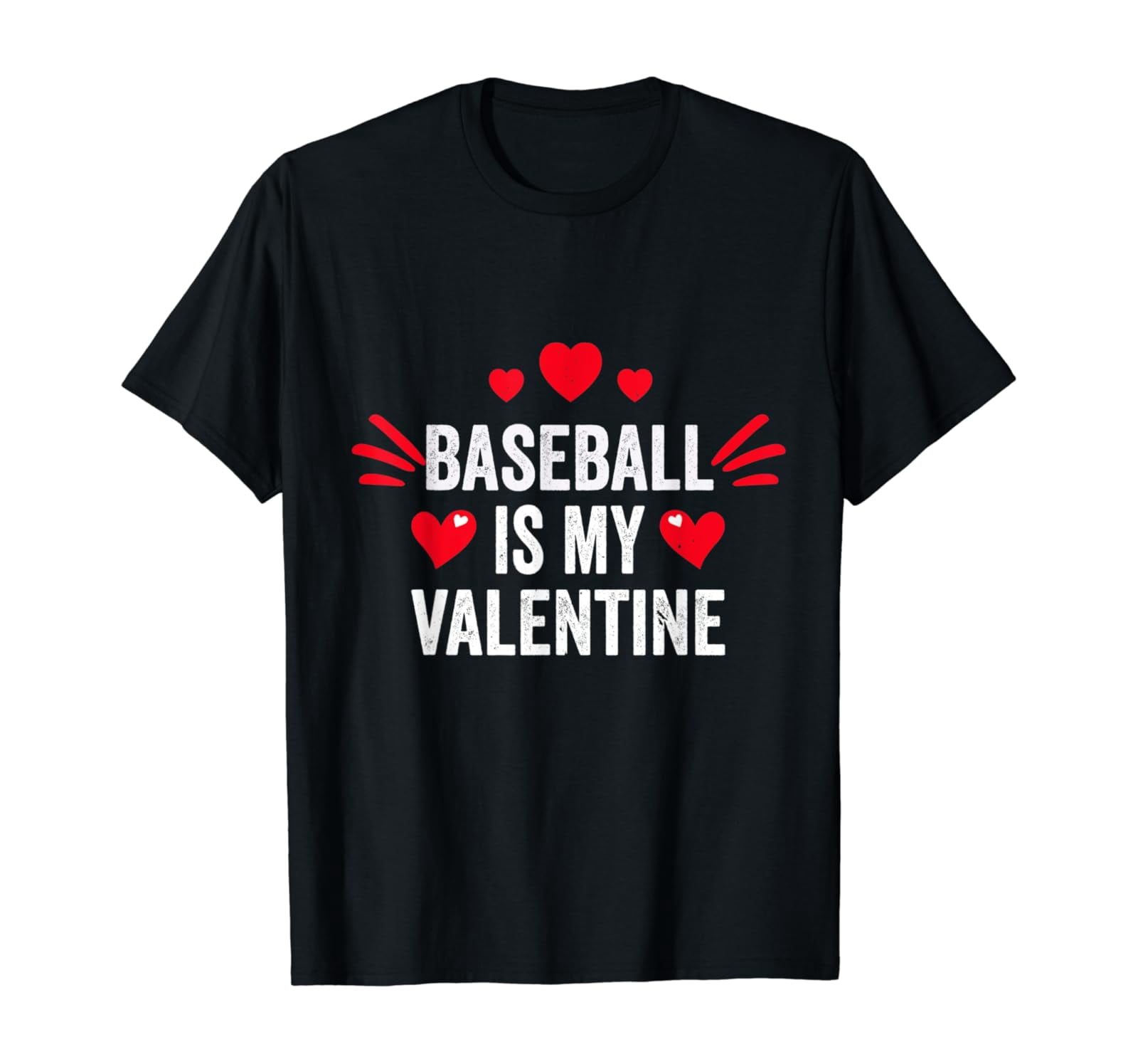 Baseball Is My Valentine For Her Player Fitness T-Shirt Unisex Full ...
