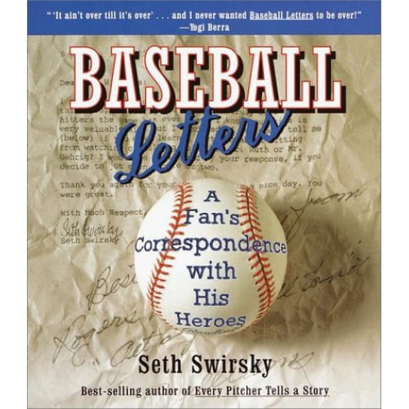 Pre-Owned Baseball Letters: A Fan's Correspondence with His Heroes, 9780609807279, 0609807277, Paperback, 1st pbk edition edition