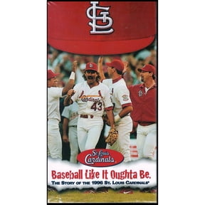 Baseball Like It Oughta Be: The Story of the 1996 St. Louis Cardinals (VHS Tape)