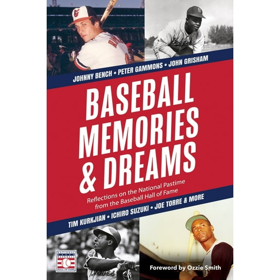 Baseball Memories & Dreams: Reflections on the National Pastime from the Baseball Hall of Fame, (Hardcover)