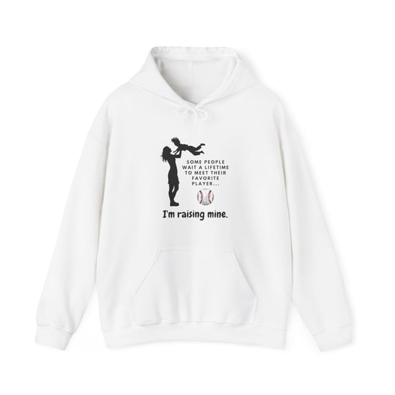 Baseball Mom Hoodie Sweatshirt, Raising MY Favorite Player