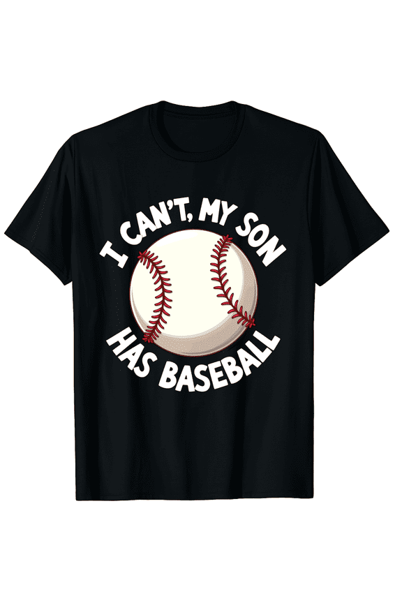 Baseball Mom I Cant My Son Has Graphic Short Sleeve T-Shirt for Women Men Quote Gift