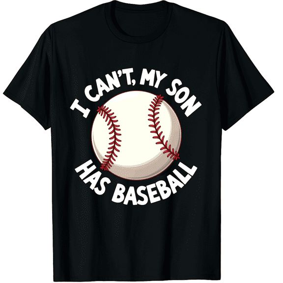 Baseball Mom I Cant My Son Has Graphic Short Sleeve T-Shirt for Women Men Quote Gift