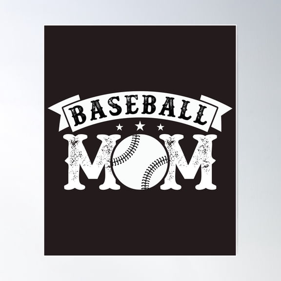 Baseball Mom Poster Wall Art, Modern Wall Decor For Living Room Bedroom, 8x12 UNFRAMED