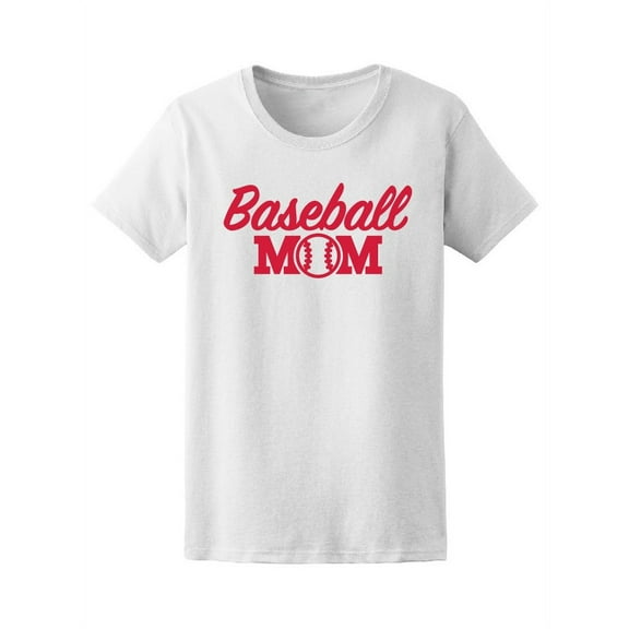 Baseball Mom T-Shirt Women -Image by Shutterstock, Female x-Large