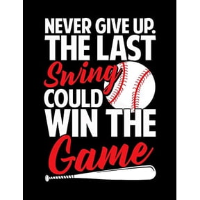Baseball Never Give The Game College Ruled Composition Notebook