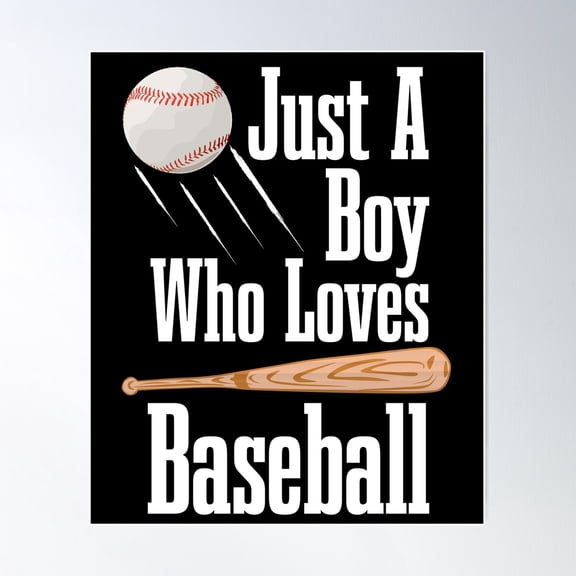 Baseball Player Just A Boy Who Loves Baseball Youths Sport Poster Wall Art, Modern Wall Decor For Living Room Bedroom, 16x24 UNFRAMED