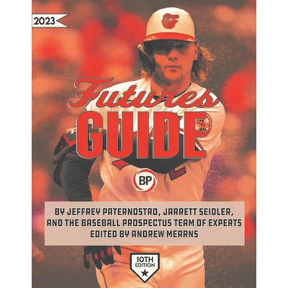 Pre-Owned Baseball Prospectus Futures Guide 2023 (Paperback) 1950716996 9781950716999