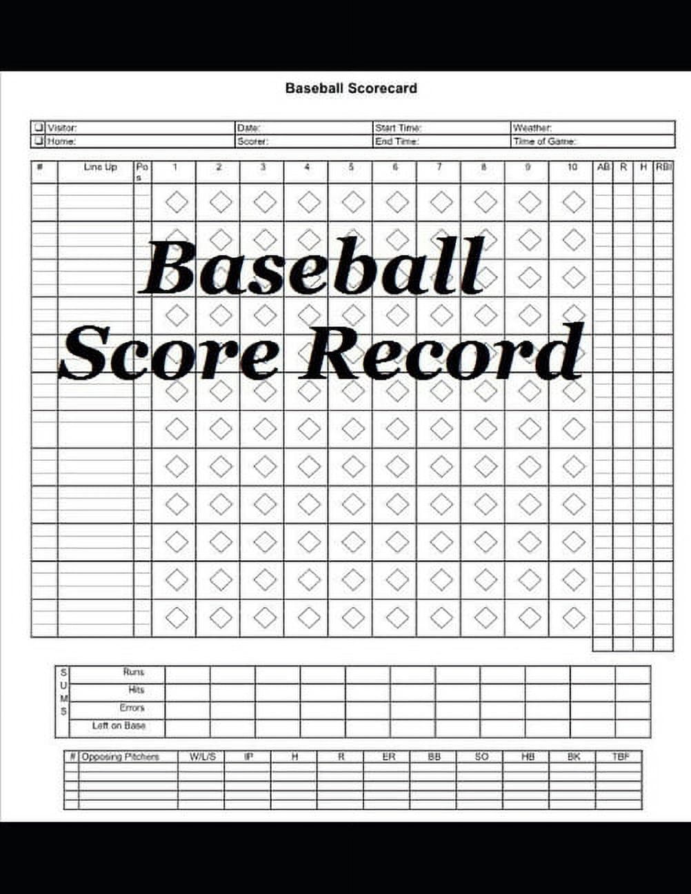 Baseball Score Record The Ultimate Record Keeping Book for Baseball Teams and Fans