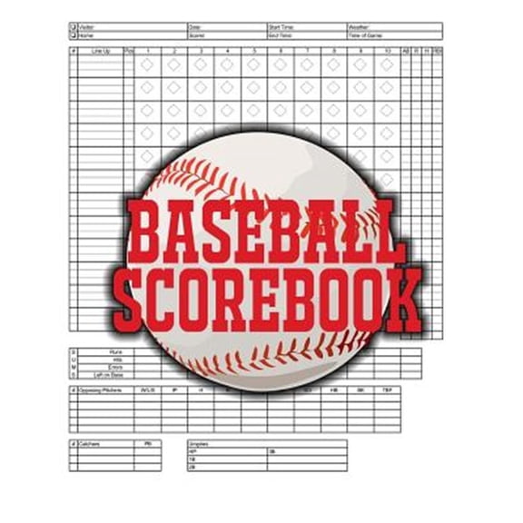 Baseball Scorebook: 100 Scoring Sheets For Baseball and Softball Games, Glover's Scorebooks, Large (8.5X 11)