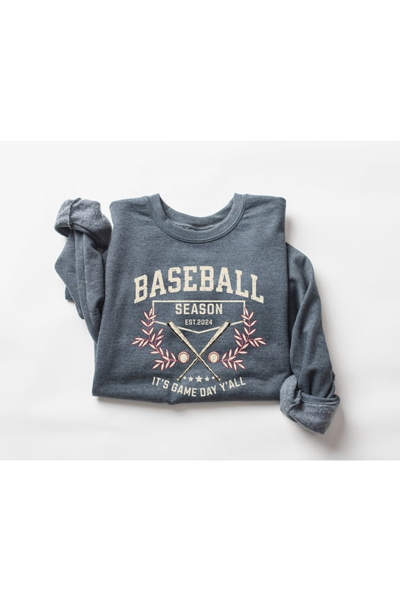 Baseball Season Sweatshirt, Baseball Sweater, Baseball Crewneck, Baseball Mom Sweatshirt, Baseball Fan Sweater, Baseball Gift, Baseball Top TSHIRT All Size S-5XL