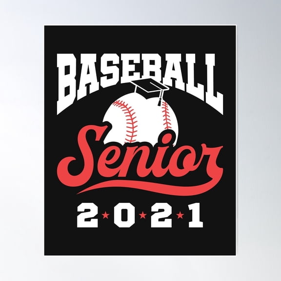 Baseball Senior Class Of 2021 Poster Wall Art, Modern Wall Decor For Living Room Bedroom, 8x12 UNFRAMED