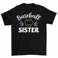 thumbnail image 1 of Baseball Sister T-Shirt Women Unisex, 1 of 2