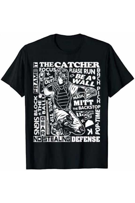 Baseball Softball Catcher Word Art Sayings Catcher Gifts T-Shirt, Unisex T-Shirt