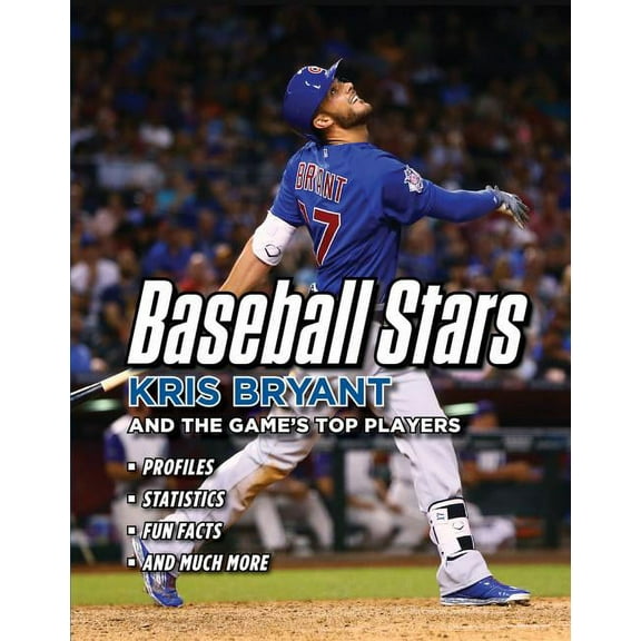 Baseball Stars : Kris Bryant and the Game's Top Players (Paperback)