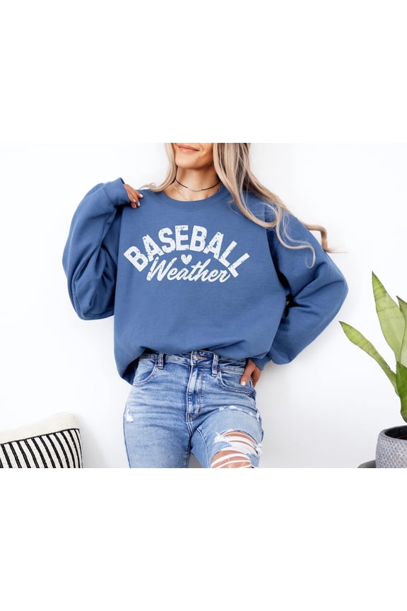 Baseball Weather Sweatshirt, Baseball Crewneck, Baseball Sweater, Baseball Mom Sweatshirt, Baseball Game Day Crewneck, Baseball Mama Top TSHIRT All Size S-5XL