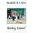 thumbnail image 1 of Baseball and A Girl, (Paperback), 1 of 1