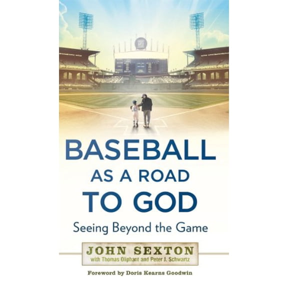 Pre-Owned Baseball as a Road to God: Seeing Beyond the Game (Hardcover) 1592407544 9781592407545