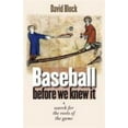 thumbnail image 1 of Pre-Owned Baseball Before We Knew It: A Search for the Roots of the Game (Hardcover) 0803213395 9780803213395, 1 of 1