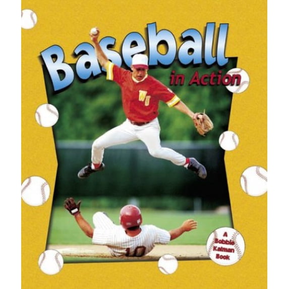 Pre-Owned Baseball in Action (Paperback) 0778701751 9780778701750