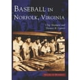 thumbnail image 1 of Pre-Owned Baseball in Norfolk, Virginia (Paperback) 0738515000 9780738515007, 1 of 1