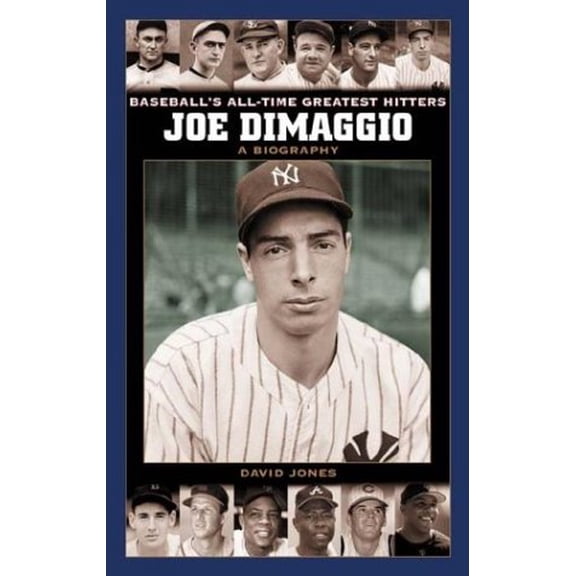 Pre-Owned Joe Dimaggio: A Biography (Hardcover) 0313330220 9780313330223