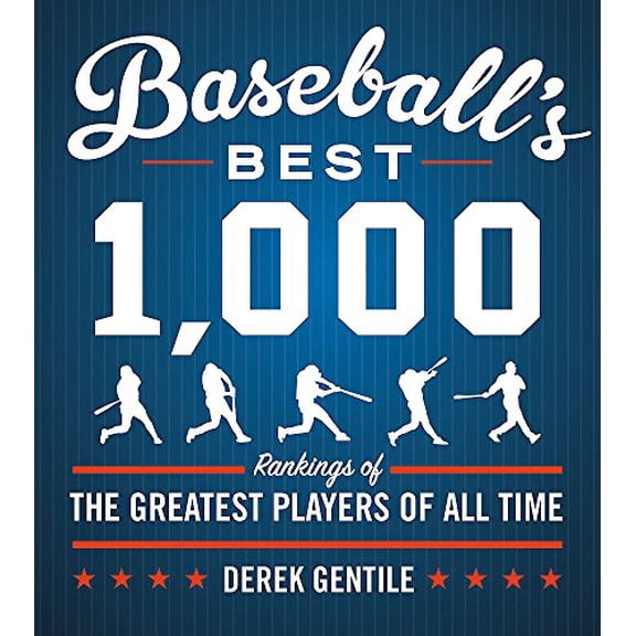 Pre-Owned Baseball's Best 1,000: Rankings of the Greatest Players of All Time (Paperback) 0316463876 9780316463874