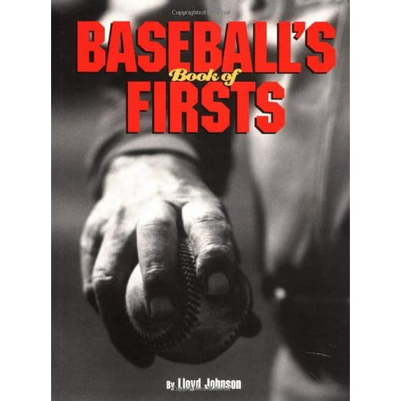 Pre-Owned Baseball's Book of Firsts (Hardcover) 0762404779 9780762404773