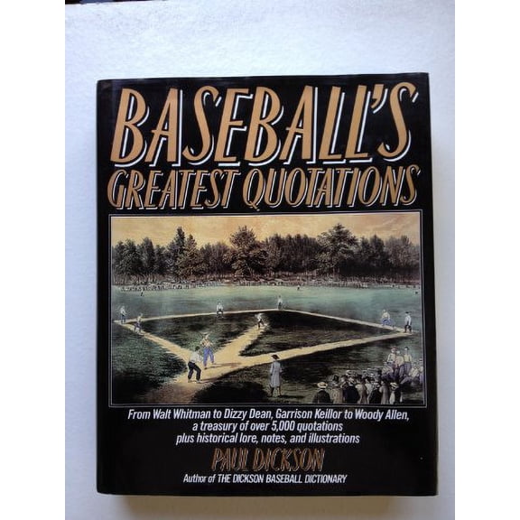 Pre-Owned Baseball's Greatest Quotations (Hardcover) 0062700014 9780062700018