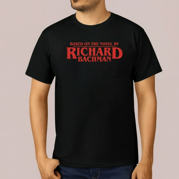 Based On The Novel By Richard Bachman T-Shirt