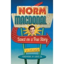 Pre-Owned Based on a True Story: A Memoir (Hardcover) 1443414298 9781443414296