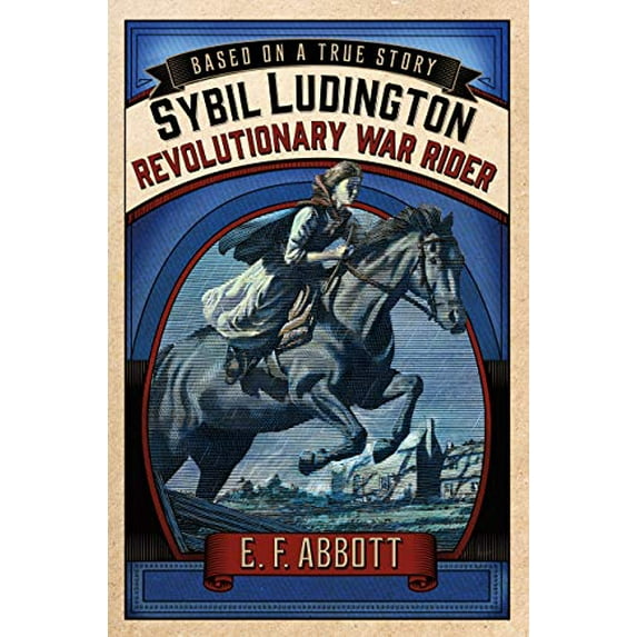 Pre-Owned Sybil Ludington: Revolutionary War Rider (Hardcover) 1250068363 9781250068361