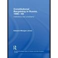 thumbnail image 1 of Basees/Routledge Russian and East Europe Constitutional Bargaining in Russia, 1990-93: Institutions and Uncertainty, (Paperback), 1 of 1