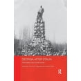 thumbnail image 1 of Basees/Routledge Russian and East Europe Georgia after Stalin: Nationalism and Soviet power, (Paperback), 1 of 1